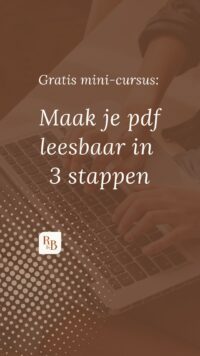 Bruine achtergrond met de tekst: Maak je pdf leesbaar in 3 stappen